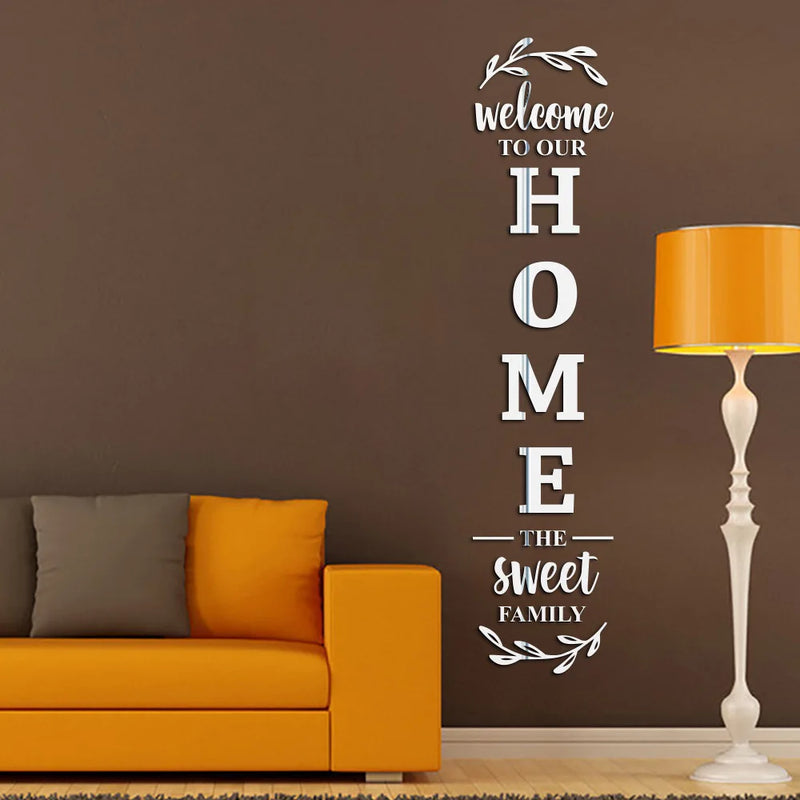 3D Mirrror Wall Sticker Welcome To Our Home The Sweet Family Acrylic Mirror Sticker